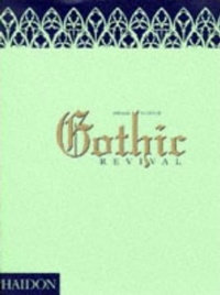Enlarge image Cover: Gothic Revival - Phaidon Press Ltd