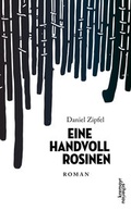 Cover: Eine Handvoll Rosinen - Kremayr & Scheriau