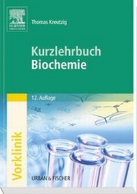 Abbildung von: Kurzlehrbuch Biochemie - Urban & Fischer