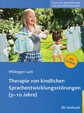 Bild: Therapie von kindlichen Sprachentwicklungsstörungen (3-10 Jahre) - Ernst Reinhardt Verlag