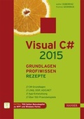 Cover: Visual C# 2015 - Grundlagen, Profiwissen und Rezepte - Hanser