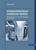 Cover: Schadensfallanalysen metallischer Bauteile - Hanser