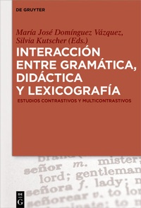 Abbildung von: Interacción entre gramática, didáctica y lexicografía - De Gruyter
