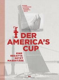Enlarge image Cover: Der America`s Cup - Delius Klasing