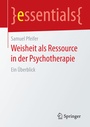 Cover: Weisheit als Ressource in der Psychotherapie - Springer