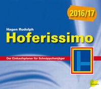 Abbildung von: Hoferissimo 2016/17 - Löwenzahn Verlag in der Studienverlag Ges.m.b.H.