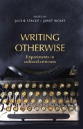 Cover: Writing Otherwise - Manchester University Press