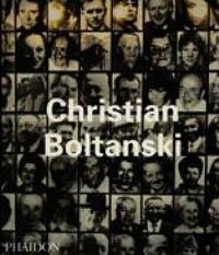 Enlarge image Cover: Christian Boltanski - Phaidon Press Ltd