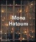 Cover: Mona Hatoum - Phaidon Press Ltd