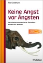 Cover: Keine Angst vor Ängsten - Schattauer