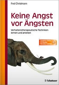 Enlarge image Cover: Keine Angst vor Ängsten - Schattauer