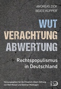 Cover: Wut, Verachtung, Abwertung - Verlag J.H.W. Dietz Nachf. GmbH