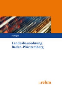 Abbildung von: Landesbauordnung Baden-Württemberg - Rehm