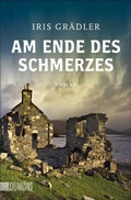 Cover: Am Ende des Schmerzes - DuMont Buchverlag