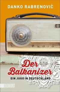 Abbildung von: Der Balkanizer - DuMont Buchverlag