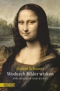 Cover: Wodurch Bilder wirken. Psychologie der Kunst (NA) - DuMont Buchverlag