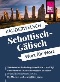 Abbildung von: Reise Know-How Sprachführer Schottisch-Gälisch - Wort für Wort - Reise Know-How Verlag Peter Rump GmbH