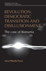 Cover: Revolution, democratic transition and disillusionment - Manchester University Press