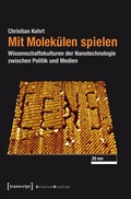 Cover: Mit Molek&uuml;len spielen - transcript