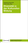 Cover: Diversit&auml;t in der Kulturellen Bildung - transcript