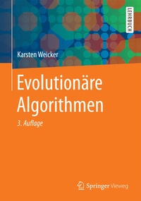 Enlarge image Cover: Evolutionäre Algorithmen - Springer Vieweg