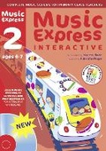 Cover: Music Express Interactive - 2: Ages 6-7 - A & C Black Music
