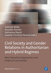 Abbildung von: Civil Society and Gender Relations in Authoritarian and Hybrid Regimes - Verlag Barbara Budrich