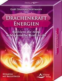 Bild vergrößern Bild: Drachenkraft-Energien - Aktiviere die reine schöpferische Kraft in dir - Schirner Verlag