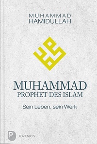 Abbildung von: Muhammad - Prophet des Islam - Patmos