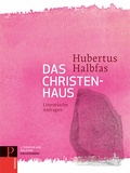 Cover: Literatur und Religion: Ein Lesewerk / Das Christenhaus - Patmos