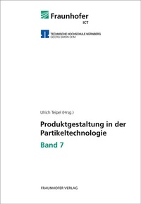 Enlarge image Cover: Produktgestaltung in der Partikeltechnologie - Band 7 - Fraunhofer Verlag