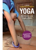 Cover: Yoga f&uuml;r Kinder und Jugendliche - Via Nova