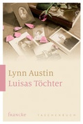 Cover: Luisas T&ouml;chter - Francke-Buch