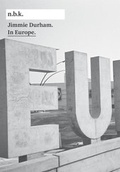 Cover: Jimmie Durham. In Europe - K&ouml;nig, Walther