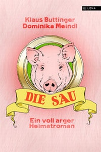 Enlarge image Cover: Die Sau - MILENA