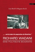 Cover: "Da habe ich gesprochen als Deserteur." Richard Wadani - MILENA