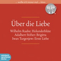 Enlarge image Cover: Über die Liebe - steinbach sprechende bücher