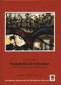Cover: Sackpfeifen in Schwaben - Schw&auml;bischer Albverein