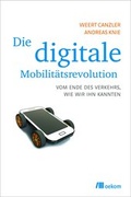 Cover: Die digitale Mobilit&auml;tsrevolution - oekom verlag
