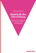 Cover: Dialektik der Abweichung - KVV "konkret"