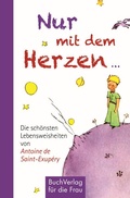 Cover: Nur mit dem Herzen ... - BuchVerlag Leipzig