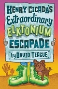 Cover: Henry Cicada's Extraordinary Elktonium Escapade - HarperCollins