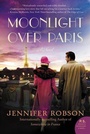 Cover: Moonlight Over Paris - William Morrow Paperbacks