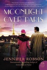 Enlarge image Cover: Moonlight Over Paris - William Morrow Paperbacks