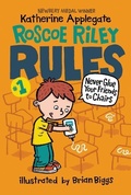 Cover: Roscoe Riley Rules #1: Never Glue Your Friends to Chairs - HarperCollins