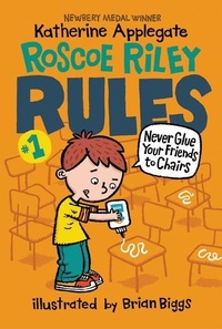 Enlarge image Cover: Roscoe Riley Rules #1: Never Glue Your Friends to Chairs - HarperCollins