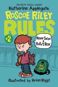 Enlarge image Cover: Roscoe Riley Rules #2: Never Swipe a Bully's Bear - HarperCollins