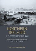 Cover: Northern Ireland in the Second World War - Manchester University Press