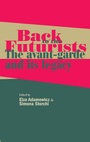 Cover: Back to the Futurists - Manchester University Press