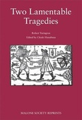 Cover: Two Lamentable Tragedies - Manchester University Press